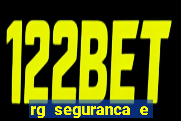 rg seguranca e vigilancia ltda porto velho